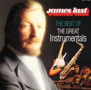 LAST, JAMES-THE BEST OF GREAT INSTRUMENTALS