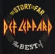 DEF LEPPARD-STORY SO FAR... THE BEST OF