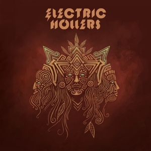 ELECTRIC HOLLERS-ELECTRIC HOLLERS