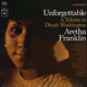 FRANKLIN, ARETHA-UNFORGETTABLE