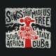 LIBERATION PROJECT-SONGS THAT MADE US FREE