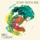HOLIDAY, BILLIE-STAY WITH ME
