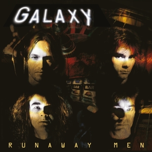 GALAXY-RUNAWAY MEN