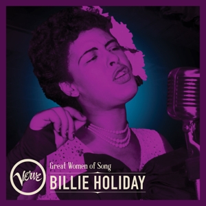 HOLIDAY, BILLIE-GREAT WOMEN OF SONG: BILLIE HOLIDAY
