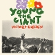YOUNG THE GIANT-VICTORY GARDEN