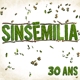 SINSEMILIA-30 ANS