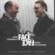 DOMNERUS, ARNE-FACE TO FACE