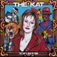 KAT-KAT IS BACK IN TOWN