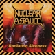 NUCLEAR ASSAULT-RADIATION SICKNESS