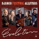 DJANGO FESTIVAL ALLSTARS-EVOLUTION