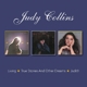COLLINS, JUDY-LIVING/TRUE STORIES & OTHER DRE...