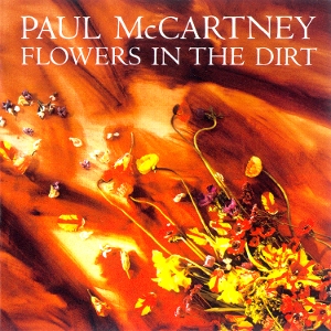 MCCARTNEY, PAUL-FLOWERS IN THE DIRT