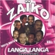 ZAIKO LANGA LANGA-VOL.1 MBEYA MBEYA