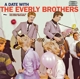 EVERLY BROTHERS-A DATE WITH THE EVERLY BROTHERS/FABULOUS STYLE 