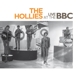 HOLLIES-LIVE AT THE BBC