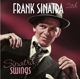 SINATRA, FRANK-SINATRA SWINGS