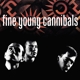 FINE YOUNG CANNIBALS-FINE YOUNG.. -COLOURED-