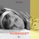 MORRISSEY-MY LOVE, I'D DO ANYTHING FOR YOU / ARE YOU SURE HANK 