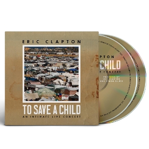 CLAPTON, ERIC-TO SAVE A CHILD