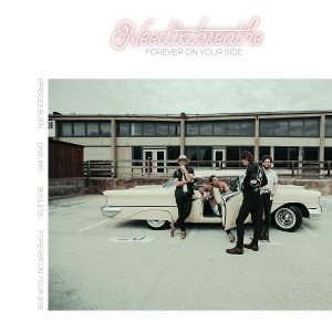 NEEDTOBREATHE-FOREVER ON YOUR SIDE (NILES CITY SOUND SESSIONS)