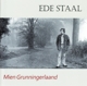 STAAL, EDE-MIEN GRUNNINGERLAAND