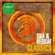 VARIOUS-SKA & REGGAE CLASSICS