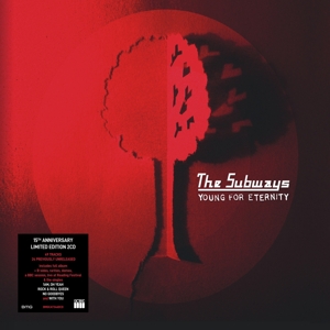SUBWAYS-YOUNG FOR ETERNITY