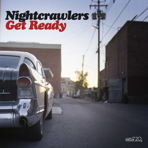 NIGHTCRAWLERS-GET READY