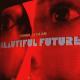 PRIMAL SCREAM-BEAUTIFUL FUTURE