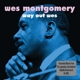 MONTGOMERY, WES-WAY OUT WES