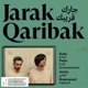 TASSA, DUDU & JONNY GREENWOOD-JARAK QARIBAK