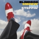 BLINDDOG SMOKIN'-HIGH STEPPIN'