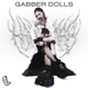 GABBER DOLLS-COMPILATION