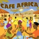 VARIOUS-CAFE AFRICA