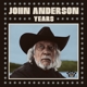 ANDERSON, JOHN-YEARS
