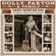 DOLLY PARTON & FAMILY-SMOKY MOUNTAIN DNA: FAM...