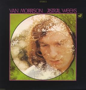 MORRISON, VAN-ASTRAL WEEKS