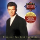 ASTLEY, RICK-WHENEVER YOU NEED SOMEBODY (RS
