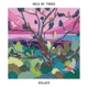 HELD BY TREES-SOLACE