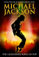JACKSON, MICHAEL-THE LEGENDARY KING OF POP