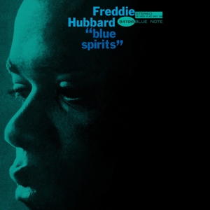 HUBBARD, FREDDIE-BLUE SPIRITS