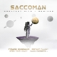 SACCOMAN-GREATEST HITS & REMIXES