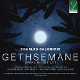 VARIOUS-CHARLES CALOMIRIS: GETHSEMANE, OPERA IN 1 ACT