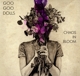 GOO GOO DOLLS-CHAOS IN BLOOM