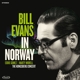 EVANS, BILL-IN NORWAY: THE KONGSBERG CONCERT