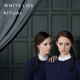 WHITE LIES-RITUAL