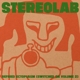 STEREOLAB-REFRIED ECTOPLASM