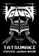 VOIVOD-TATSUMAKI VOIVOD IN JAPAN 2008
