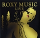ROXY MUSIC-LIVE -GATEFOLD-