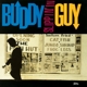 GUY, BUDDY-SLIPPIN' IN -COLOURED-